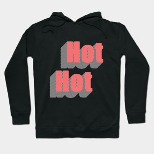 Hot Hot Hoodie